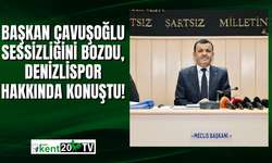 Başkan Çavuşoğlu sessizliğini bozdu, Denizlispor hakkında konuştu!