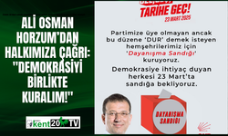 Ali Osman Horzum’dan Halkımıza Çağrı: "Demokrasiyi Birlikte Kuralım!"