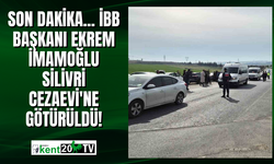 Son Dakika... İBB Başkanı Ekrem İmamoğlu Silivri Cezaevi'ne götürüldü!