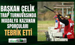 Başkan Çelik, trap turnuvasında madalya kazanan sporcuları tebrik etti