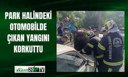 Park halindeki otomobilde çıkan yangını korkuttu