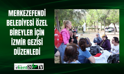 Merkezefendi Belediyesi özel bireyler için İzmir gezisi düzenledi