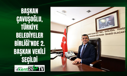 Başkan Çavuşoğlu, Türkiye Belediyeler Birliği’nde 2. Başkan Vekili Seçildi