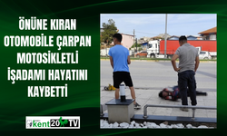 Önüne kıran otomobile çarpan motosikletli işadamı hayatını kaybetti
