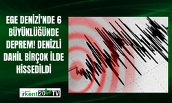 Ege Denizi'nde 6 Büyüklüğünde Deprem! Denizli Dahil Birçok İlde Hissedildi