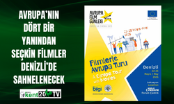 Avrupa’nın dört bir yanından seçkin filmler Denizli’de sahnelenecek