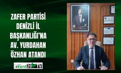 Zafer Partisi Denizli İl Başkanlığı’na Av. Yurdahan Özhan Atandı