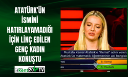 Atatürk’ün ismini hatırlayamadığı için linç edilen genç kadın konuştu