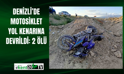 Denizli’de motosiklet yol kenarına devrildi: 2 ölü