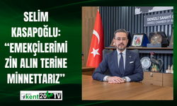 Selim Kasapoğlu: “Emekçilerimizin Alın Terine Minnettarız”