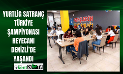 Yurtlig Satranç Türkiye şampiyonası heyecanı Denizli’de yaşandı