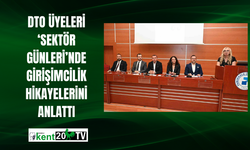 DTO üyeleri ‘Sektör Günleri’nde girişimcilik hikayelerini anlattı