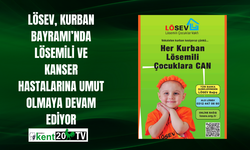 LÖSEV, Kurban Bayramı’nda Lösemili ve Kanser Hastalarına Umut Olmaya Devam Ediyor