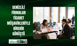 Denizlili firmalar ticaret müşavirleriyle birebir görüştü