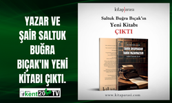 Yazar ve şair Saltuk Buğra Bıçak'ın yeni kitabı çıktı.