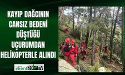Kayıp dağcının cansız bedeni düştüğü uçurumdan helikopterle alındı