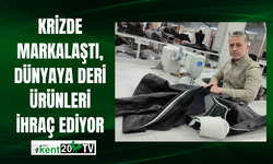Krizde markalaştı, dünyaya deri ürünleri ihraç ediyor