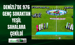 Denizli’de 976 genç sokaktan yeşil sahalara çekildi
