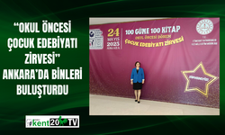 “Okul Öncesi Çocuk Edebiyatı Zirvesi” Ankara’da Binleri Buluşturdu