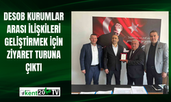 DESOB kurumlar arası ilişkileri geliştirmek için ziyaret turuna çıktı