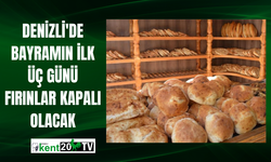 Denizli'de Bayramın İlk Üç Günü Fırınlar Kapalı Olacak