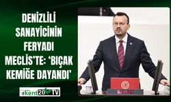 Denizlili Sanayicinin Feryadı Meclis’te: ‘Bıçak Kemiğe Dayandı’