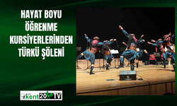 Hayat Boyu Öğrenme kursiyerlerinden türkü şöleni