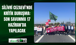 Silivri Cezaevi’nde Kritik Duruşma: Son Savunma 17 Haziran’da Yapılacak