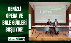 Denizli Opera ve Bale Günleri Başlıyor!