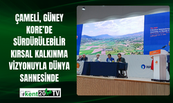 Çameli, Güney Kore’de Sürdürülebilir Kırsal Kalkınma Vizyonuyla Dünya Sahnesinde