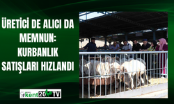 Üretici de Alıcı da Memnun: Kurbanlık Satışları Hızlandı
