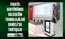 Tekstil Sektöründe Geleceğin Teknolojileri Denizli’de Tartışıldı