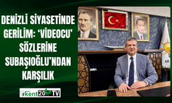Denizli Siyasetinde Gerilim: ‘Videocu’ Sözlerine Subaşıoğlu’ndan Karşılık