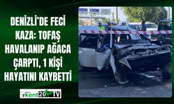 Denizli’de Feci Kaza: Tofaş Havalanıp Ağaca Çarptı, 1 Kişi Hayatını Kaybetti