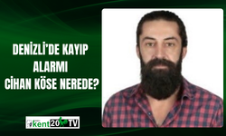 Denizli’de Kayıp Alarmı: Cihan Köse Nerede?