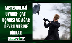 Meteoroloji Uyardı: Çatı Uçması ve  Ağaç Devrilmesine Dikkat!