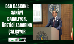 DSO Başkanı: Sanayi Daralıyor, Üretici Zararına Çalışıyor