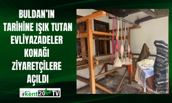 Buldan’ın Tarihine Işık Tutan Evliyazadeler Konağı Ziyaretçilere Açıldı