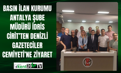 Basın İlan Kurumu Antalya Şube Müdürü İdris Cirit’ten Denizli Gazeteciler Cemiyeti’ne Ziyaret
