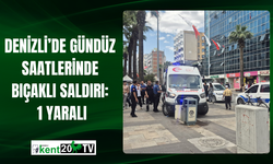 Denizli’de Gündüz Saatlerinde Bıçaklı Saldırı: 1 Yaralı