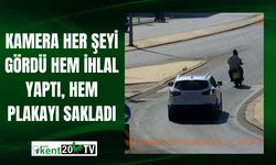 Kamera Her Şeyi Gördü: Hem Ihlal Yaptı, Hem Plakayı Sakladı
