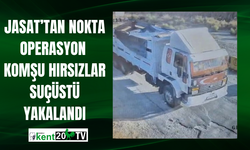 JASAT’TAN NOKTA OPERASYON: KOMŞU HIRSIZLAR SUÇÜSTÜ YAKALANDI