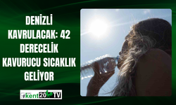 Denizli Kavrulacak: 42 Derecelik Kavurucu Sıcaklık Geliyor