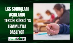 LGS Sonuçları Açıklandı  Tercih Süreci 14 Temmuz’da Başlıyor