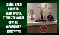 Denizli Halkı Soruyor: Sayın Bakan, Otelinizde Aynısı Olsa Ne Yapardınız?