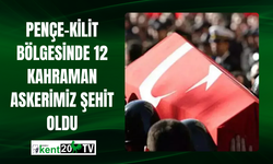 Pençe-Kilit Bölgesinde 12 Kahraman Askerimiz Şehit Oldu