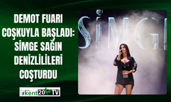 DEMOT Fuarı Coşkuyla Başladı: Simge Sağın Denizlilileri Coşturdu