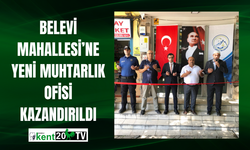 Belevi Mahallesi’ne Yeni Muhtarlık Ofisi Kazandırıldı