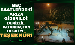 Denizlili vatandaştan DESKİ'ye teşekkür!
