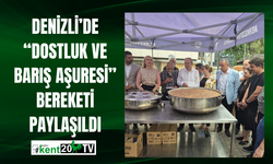 Denizli’de “Dostluk ve Barış Aşuresi” Bereketi Paylaşıldı